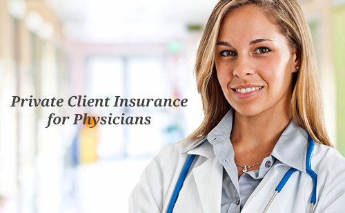 Private Client Insurance for Physicians